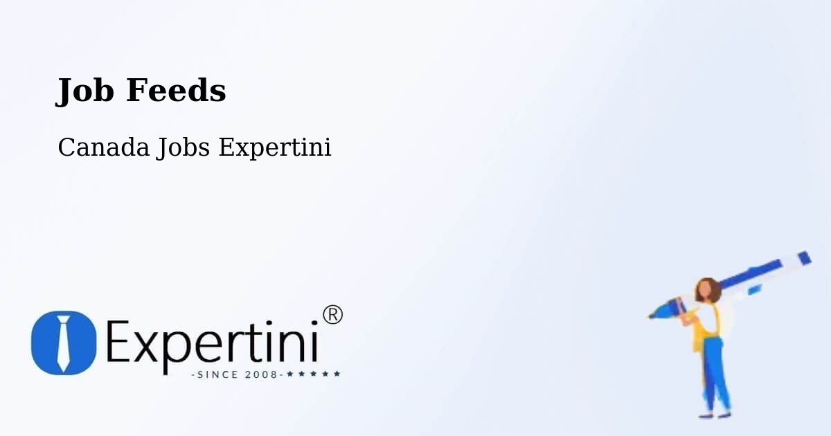 Job Listings Feed – Hope - Canada Jobs Expertini