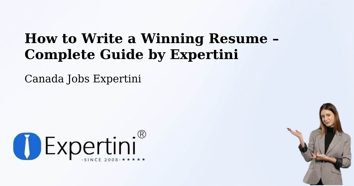 Resume Writing Guide for Job Seekers – Hope - Hope, Canada Jobs Expertini